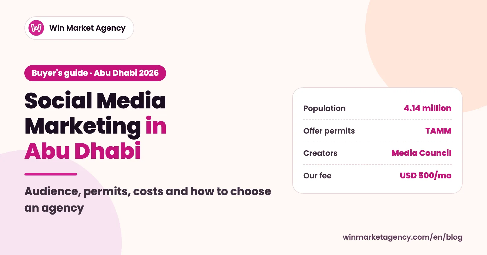 Cover for a guide to choosing a social media marketing company in Abu Dhabi, showing the audience, the permits to check, costs and an agency scoring sheet
